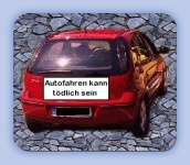 Autofahren kann t�dlich sein